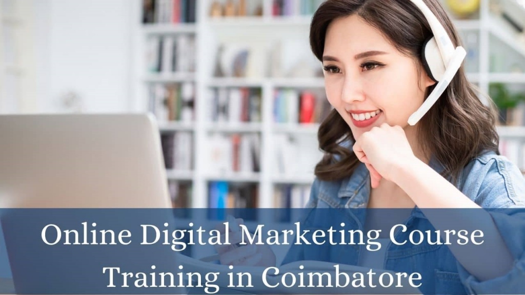 Online Digital Marketing Course Training in Coimbatore